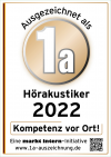 Ausgezeichnet als 1a Hörakustiker 2019